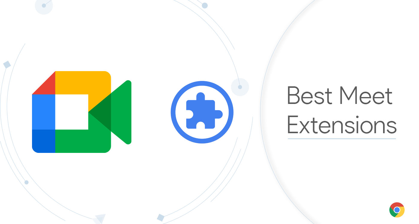 Google Meet Extension for Chrome